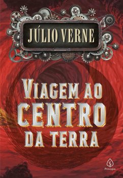 Viagem ao centro da Terra (eBook, ePUB) - Verne, Júlio