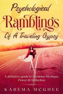Cover Psychological Ramblings Of A Traveling Gypsy (eBook, ePUB)