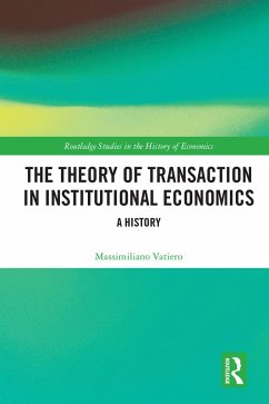 Cover The Theory of Transaction in Institutional Economics (eBook, ePUB)