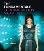 The Fundamentals of Digital Fashion Marketing (eBook, ePUB)