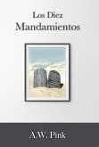 Los diez mandamientos (eBook, ePUB) Los diez mandamientos (eBook, ePUB)
