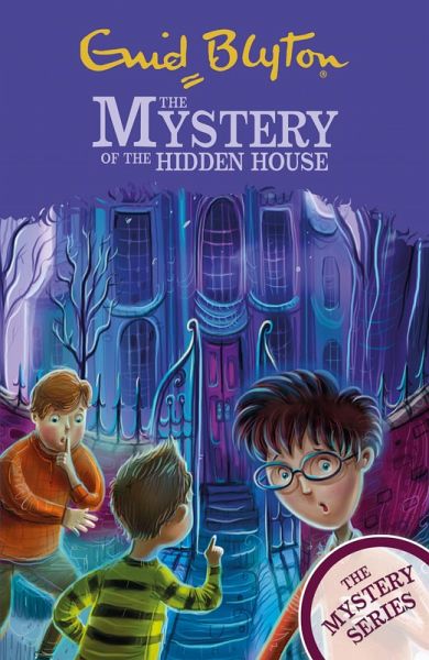 The Mystery of the Hidden House (eBook, ePUB)