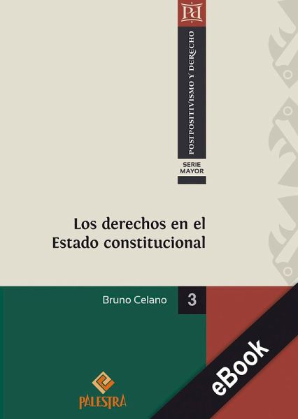 Los derechos en el Estado constitucional (eBook, ePUB)