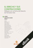 El Derecho y sus construcciones (eBook, ePUB)