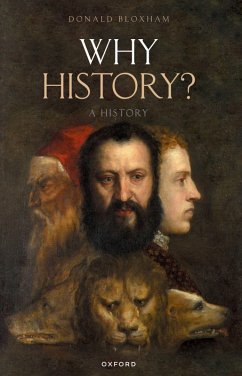 Why History? (eBook, PDF) - Bloxham, Donald