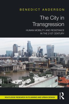 The City in Transgression (eBook, ePUB) - Anderson, Benedict