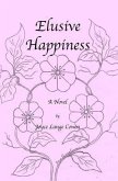 Elusive Happiness (eBook, ePUB)