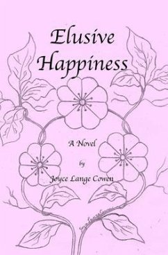 Elusive Happiness (eBook, ePUB) - Cowen, Joyce L