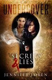 Undercover: Secrets & Lies (eBook, ePUB)