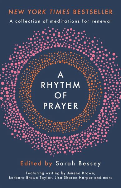 A Rhythm of Prayer (eBook, ePUB) A Rhythm of Prayer (eBook, ePUB)