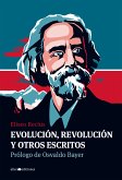 Evolución, revolución y otros escritos (eBook, ePUB)