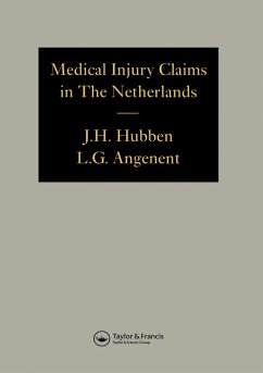 Medical Injury Claims in the Netherlands 1980-1990 (eBook, ePUB) - Hubben, Joseph H.