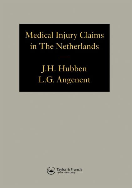 Medical Injury Claims in the Netherlands 1980-1990 (eBook, ePUB)