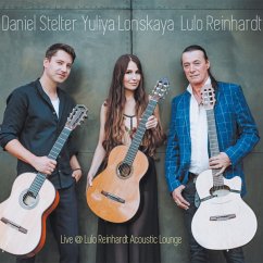 Live @ Lulo Reinhardt Acoustic Lounge - Reinhardt,Lulo/Stelter,Daniel/Lonskaya,Yuliya