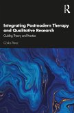 Integrating Postmodern Therapy and Qualitative Research (eBook, PDF)