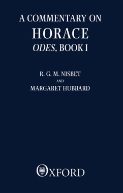 A Commentary on Horace: Odes: Book I (eBook, PDF) - Nisbet, R. G. M.; Hubbard, Margaret