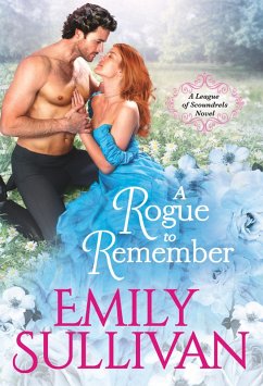 A Rogue to Remember (eBook, ePUB) - Sullivan, Emily