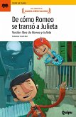 De cómo Romeo se transó a Julieta (eBook, ePUB)