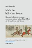 Muße im höfischen Roman (eBook, PDF)