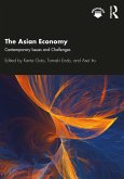 The Asian Economy (eBook, ePUB) The Asian Economy (eBook, ePUB)