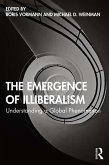 The Emergence of Illiberalism (eBook, PDF)