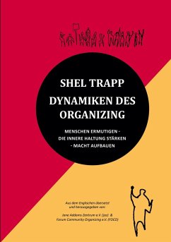 Dynamiken des Organizing (eBook, ePUB) - Trapp, Shel