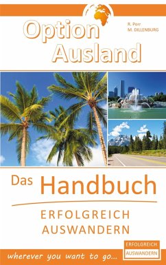 Option Ausland - Erfolgreich Auswandern (eBook, ePUB)