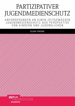 Partizipativer Jugendmedienschutz (eBook, PDF) - Frense, Elena