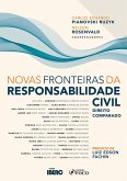 Novas fronteiras da responsabilidade civil (eBook, ePUB)