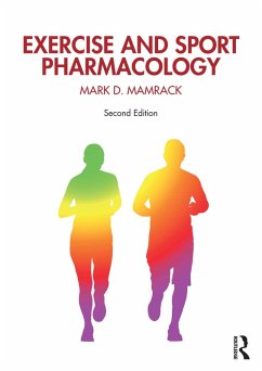 Exercise and Sport Pharmacology (eBook, PDF) - Mamrack, Mark