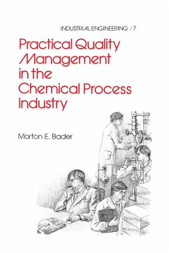 Practical Quality Management in the Chemical Process Industry (eBook, ePUB) - Bader, Morton E.