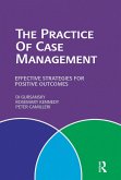 The Practice of Case Management (eBook, PDF)