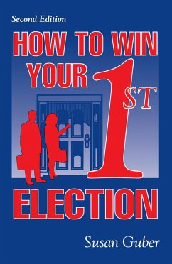 Cover How To Win Your 1st Election (eBook, ePUB)