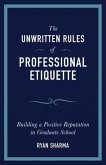 The Unwritten Rules of Professional Etiquette (eBook, ePUB)