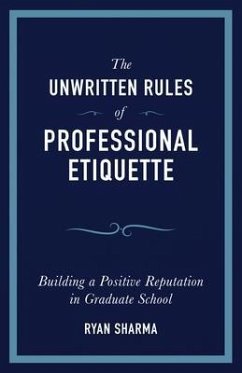 The Unwritten Rules of Professional Etiquette (eBook, ePUB) - Sharma, Ryan