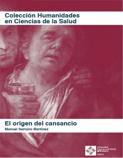 El origen del cansancio (eBook, ePUB) - Serrano Martínez, Manuel