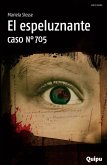 El espeluznante caso Nro. 705 (eBook, ePUB)