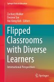 Flipped Classrooms with Diverse Learners (eBook, PDF)