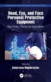 Head, Eye, and Face Personal Protective Equipment (eBook, ePUB)