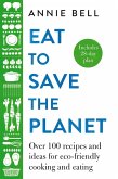 Eat to Save the Planet (eBook, ePUB)