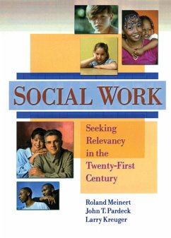 Social Work (eBook, PDF) - Pardeck, Jean A; Meinert, Roland; Kreuger, Larry W