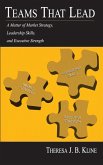 Teams That Lead (eBook, ePUB) Teams That Lead (eBook, ePUB)