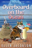 Overboard on the Ocean (A Mollie McGhie Cozy Sailing Mystery, #6) (eBook, ePUB)