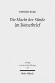 Die Macht der Sünde im Römerbrief (eBook, PDF)
