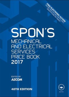 Spon's Mechanical and Electrical Services Price Book 2017 (eBook, ePUB) Spon's Mechanical and Electrical Services Price Book 2017 (eBook, ePUB)