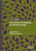 The Politics of Adapting to Climate Change (eBook, PDF)