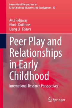 Peer Play and Relationships in Early Childhood (eBook, PDF)