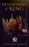 Dethroning the King (The Laws of Kings, #2) (eBook, ePUB)