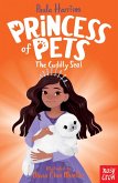 Princess of Pets: The Cuddly Seal (eBook, ePUB)