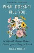 What Doesn't Kill You (eBook, ePUB) - Bild 1